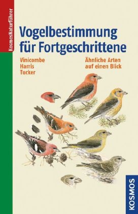Vogelbestimmung für Fortgeschrittene - Keith Vinicome, Alan Harris, Laurel Tucker