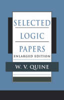 Selected Logic Papers - Willard Van Orman Quine