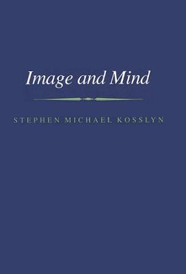 Image and Mind - Stephen M. Kosslyn