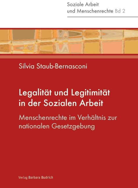 Legalität und Legitimität in der Sozialen Arbeit - 