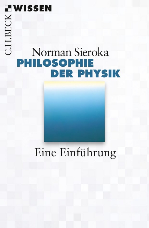 Philosophie der Physik - Norman Sieroka