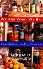 We are What We Eat - Donna Gabaccia
