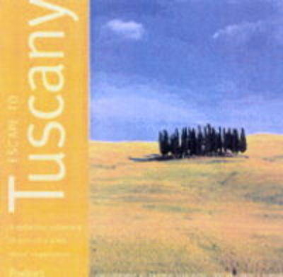 Escape to Tuscany - Candice Gianetti