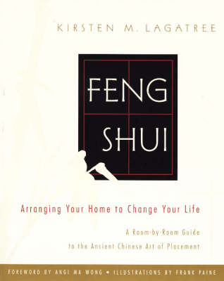 Feng Shui - Kirsten M. Lagatree