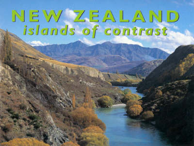 New Zealand - Islands of Contrast - Warren Jacobs