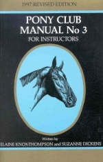 New Zealand Pony Club Manual - Elaine Knox-Thompson, Suzanne Dickens