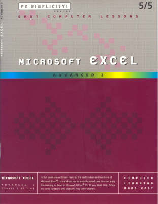 Microsoft Excel - Advanced 2 -  PC Simplicity!