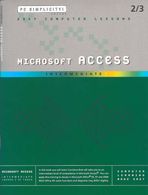 Microsoft Access - Intermediate -  PC Simplicity!