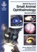 BSAVA Manual of Small Animal Ophthalmology - 