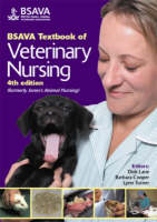 BSAVA Textbook of Veterinary Nursing - 