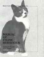 Manual of Feline Behaviour - Valerie O'Farrell, Mr. Peter R. Neville