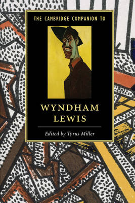 Cambridge Companion to Wyndham Lewis - 