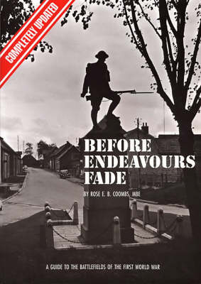 Before Endeavours Fade - Rose E.B. Coombs
