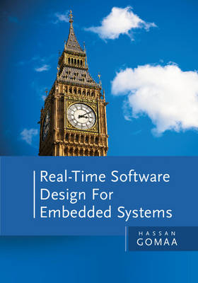 Real-Time Software Design for Embedded Systems -  Hassan Gomaa