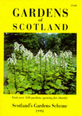 Gardens of Scotland -  Scotlands Gardens Scheme