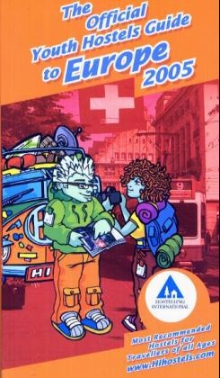 Europe 2005 - the Official Youth Hostels Guide