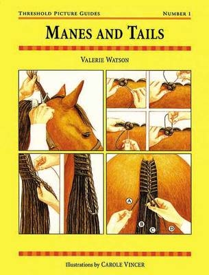 Manes and Tails - Valerie Watson