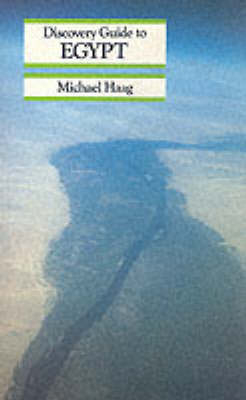 Discovery Guide to Egypt - Michael Haag