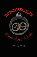Thundersqueak - Ramsey Dukes, Liz Angerford, Lea Ambrose