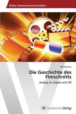 Die Geschichte des Fimschnitts - Michael Kos