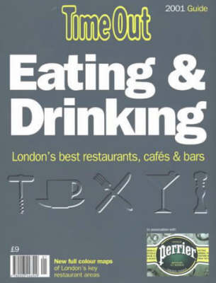 "Time Out" London Eating and Drinking Guide - 