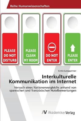 Interkulturelle Kommunikation im Internet - Greta LanggÃ¤rtner