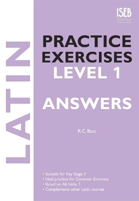 Latin Practice Exercises Level 1 Answer Book - R. C. Bass