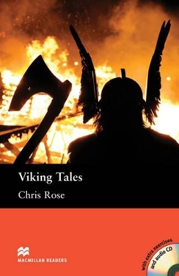 Macmillan Readers Viking Tales Elementary Level Reader & CD Pack - Chris Rose