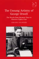 The Unsung Artistry of George Orwell -  Loraine Saunders