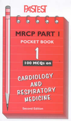 MCQs in Cardiology and Respiratory Medicine - Peter Wilmshurst, John Moore-Gillon