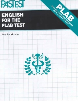 English for the Professional Linguistic Assessment Board Test - Joy Parkinson