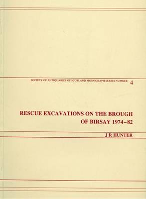 Rescue Excavations on the Brough of Birsay, 1974-82 - 