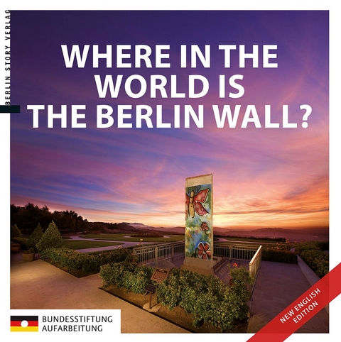 Where in the World is the Berlin Wall? - 