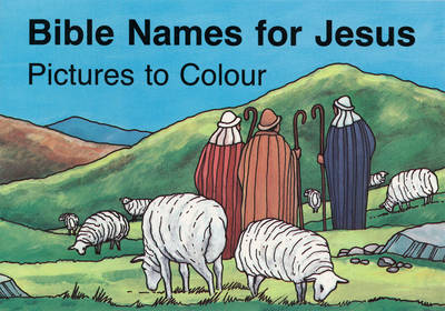 Bible Names for Jesus - Carine Mackenzie