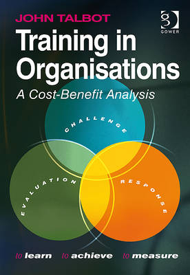 Training in Organisations -  John Talbot