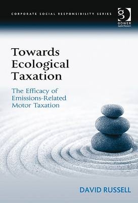 Towards Ecological Taxation -  David Russell