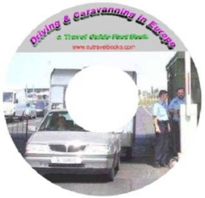 Driving and Caravanning in Europe - Paul Norkett