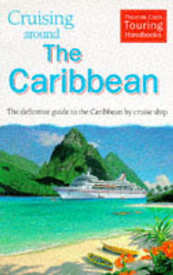 Cruising Around the Caribbean -  Thomas Cook