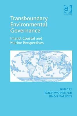 Transboundary Environmental Governance -  Simon Marsden