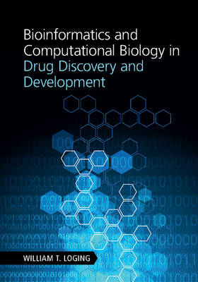 Bioinformatics and Computational Biology in Drug Discovery and Development - 