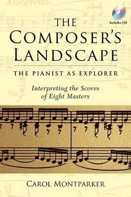 The Composer's Landscape - Carol Montparker