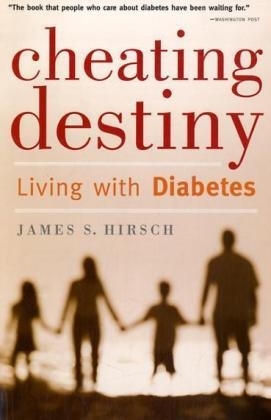 Cheating Destiny - James S Hirsch