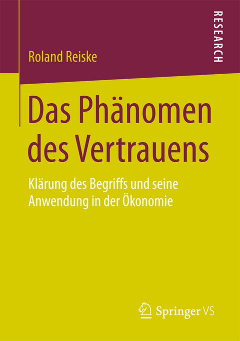 Das Phänomen des Vertrauens -  Roland Reiske