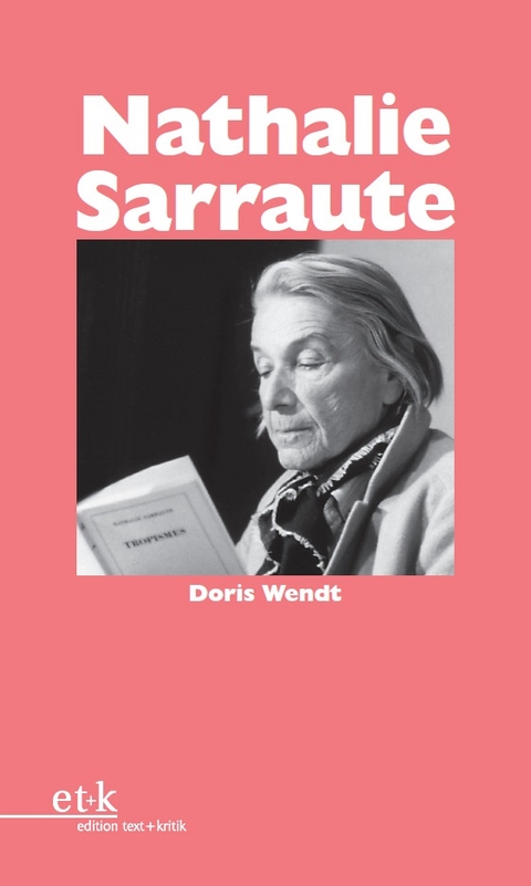 Nathalie Sarraute - Doris Wendt