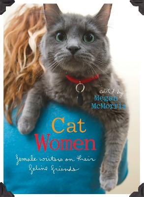 Cat Women - Megan McMorris