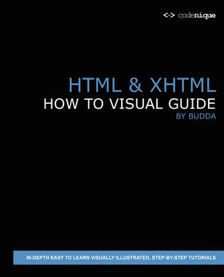 HTML & XHTML - How to Visual Guide -  Budda