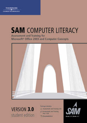 Sam 2003 Computer Lit A/T 3.0 - COURSE TECHNOLOGY