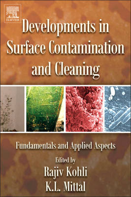 Developments in Surface Contamination and Cleaning - 