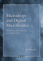 Micro-Drops and Digital Microfluidics - Jean Berthier