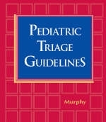 Pediatric Triage Guidelines - K.A. Murphy